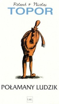 Połamany ludzik - Nicolas Topor, Roland Topor - ebook