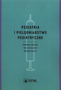 Pediatria i pielęgniarstwo pediatryczne -  - książka