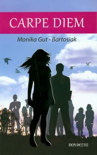 Carpe diem - Gut-Bartosiak Monika - audiobook + książka