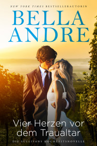 Vier Herzen vor dem Traualtar - Bella Andre - ebook