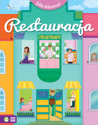 Lubię dekorować Restauracja - - książka