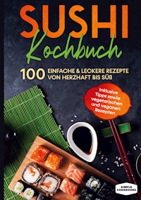 Sushi Kochbuch - Simple Cookbooks - ebook