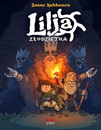 Lilja złodziejka. Skarb trzech królów - Janne Kukkonen - książka