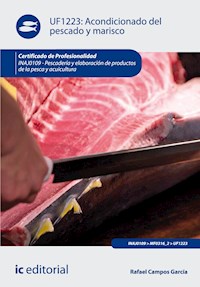 Acondicionado del pescado y marisco. INAJ0109 - Rafael Campos García - ebook