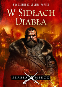 W sidłach Diabła - Włodzimierz Sulima Popiel - ebook + książka