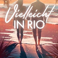 Vielleicht in Rio - Cassia Bieber - ebook