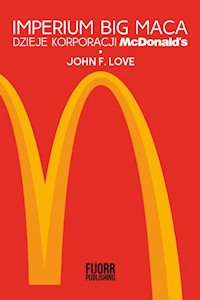 Imperium Big Maca - Love John F. - książka