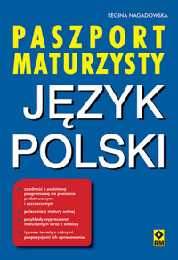 Paszport maturzysty Język polski - Nagadowska Regina - książka