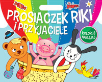 Prosiaczek Riki i przyjaciele. Koloruj Naklejaj - zbiorowa praca - książka