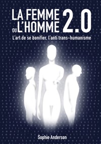 La femme ou l'homme 2.0 - Sophie Anderson - ebook