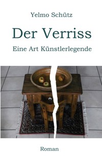 Der Verriss - Yelmo Schütz - ebook