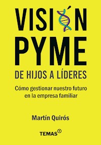 De hijos a líderes - Martín Quirós - ebook