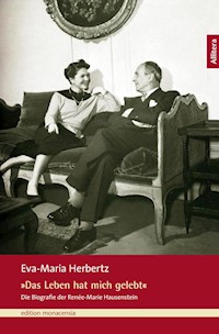 "Das Leben hat mich gelebt" - Eva M Herbertz - ebook
