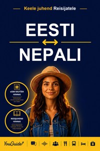 The Language Guide for Travelers - Estonian to Nepali - YouGuide - ebook