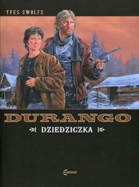 Durango Tom 12 Dziedziczka - Swolf Yves - książka
