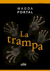 La trampa - Magda Portal - ebook