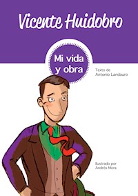 Vicente Huidobro - Antonio Landauro - ebook
