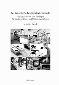 Der japanische Medizintechnikmarkt - Jennifer Jacob - ebook