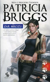 Żar mrozu - Patricia Briggs - książka