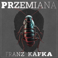 Przemiana - Franz Kafka - ebook + audiobook