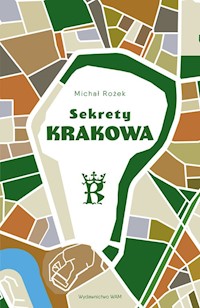 Sekrety Krakowa - Michał Rożek - książka