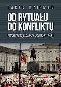 Od rytuału do konfliktu - Dziekan Jacek - książka