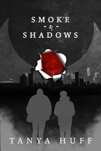 Smoke and Shadows - Tanya Huff - ebook