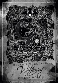 Wolfswut - Melanie Vogltanz - ebook