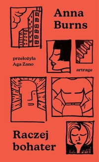 Raczej bohater - Anna Burns - ebook + audiobook + książka