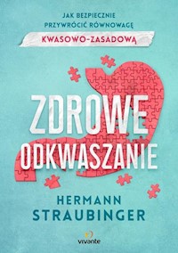 Zdrowe odkwaszanie - Hermann Straubinger - książka