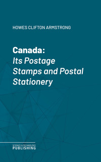 Canada - Clifton Armstrong Howes - ebook