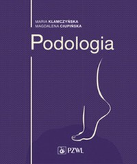 Podologia - Maria Klamczyńska - książka