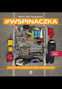 #wspinaczka Podręcznik dla początkujących i średnio zaawansowanych - Tomaszewski Marcin - książka