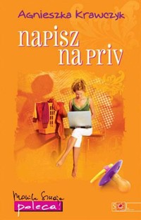 Napisz na priv - Agnieszka Krawczyk - ebook