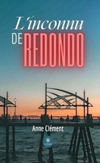L’inconnu de Redondo - Anne Clément - ebook