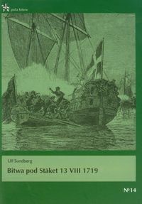 Bitwa pod Staket 13 VIII 1719 - Sundberg Ulf - książka