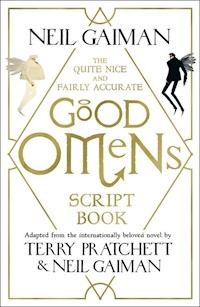 The Quite Nice and Fairly Accurate Good Omens Script Book - Gaiman Neil - książka