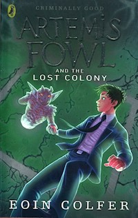 Artemis Fowl and the Lost Colony - Eoin Colfer - książka