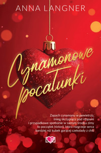 Cynamonowe pocałunki - Anna Langner - ebook + audiobook + książka