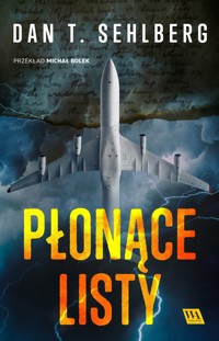 Płonące listy - Dan T. Sehlberg - ebook + audiobook