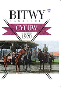 Bitwy Kawalerii Tom 25 Cyców 16 VIII 1920 -  - książka