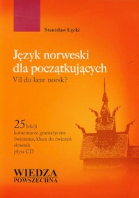 Język norweski dla początkujących z płytą CD - Łęcki Stanisław - książka