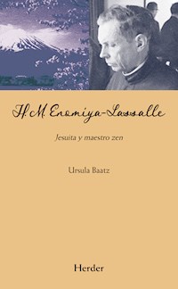 H.M. Enomiya-Lasalle - Ursula Baatz - ebook