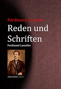 Reden und Schriften Ferdinand Lassalles - Ferdinand Lassalle - ebook