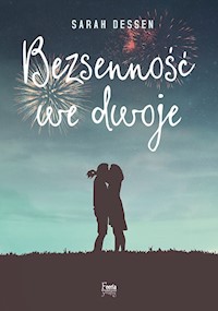 Bezsenność we dwoje - Sarah Dessen - książka