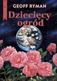 Dziecięcy ogród - Geoff Ryman - ebook