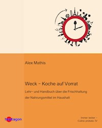 Weck – Koche auf Vorrat -  - ebook