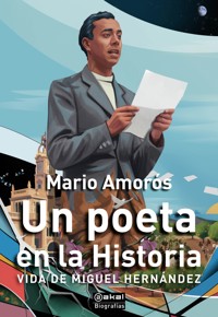 Un poeta en la Historia - Mario Amorós - ebook