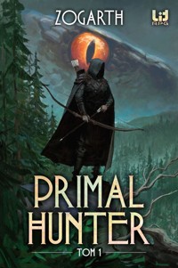 Primal Hunter. Tom 1 - Zogarth - ebook + audiobook + książka
