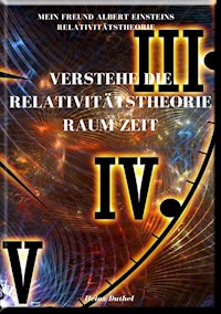 MEIN FREUND ALBERT EINSTEIN - Heinz Duthel - ebook